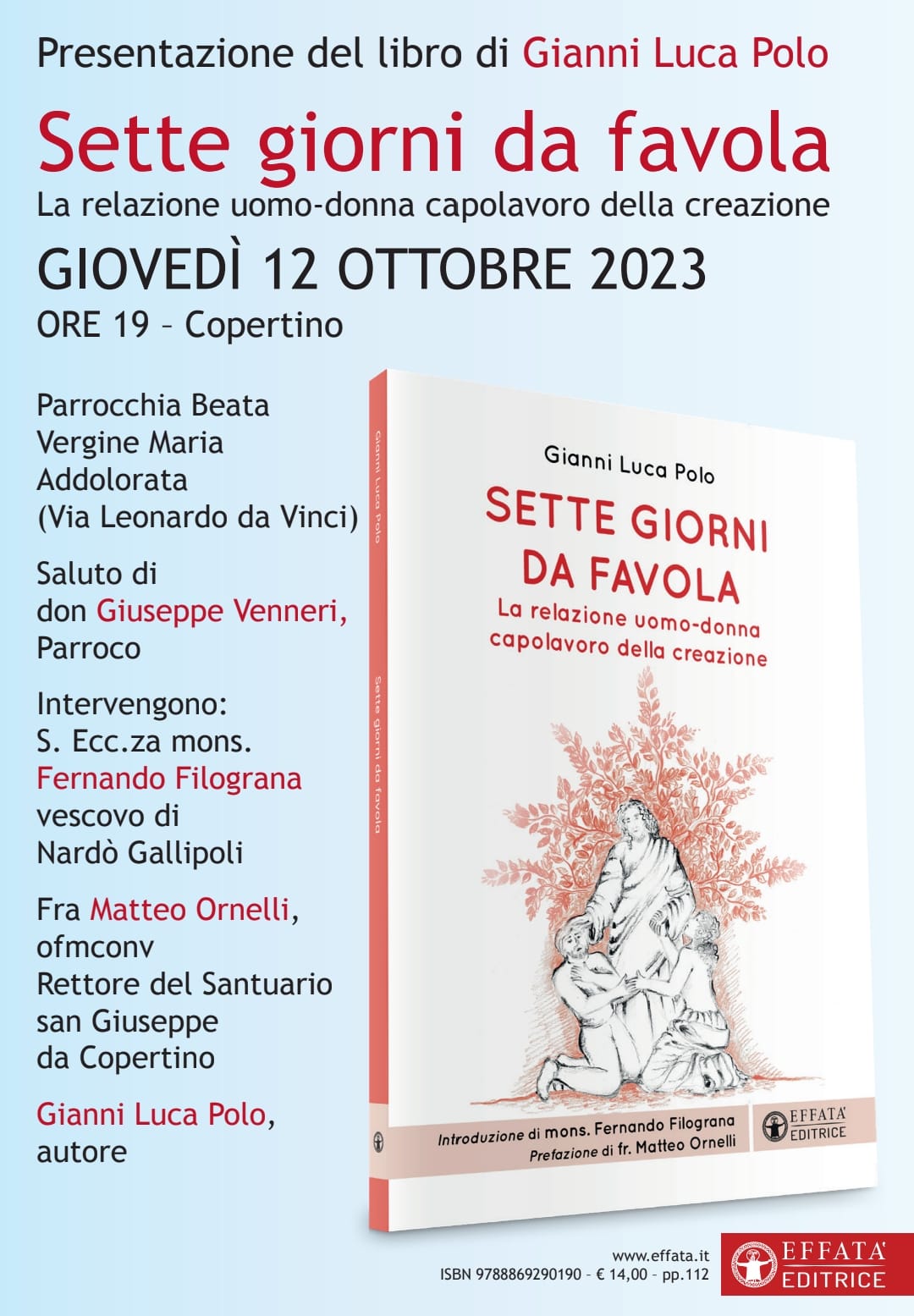Presentazione del libro SETTE GIORNI DA FAVOLA di Gianni Luca Polo, Edizioni Effatà